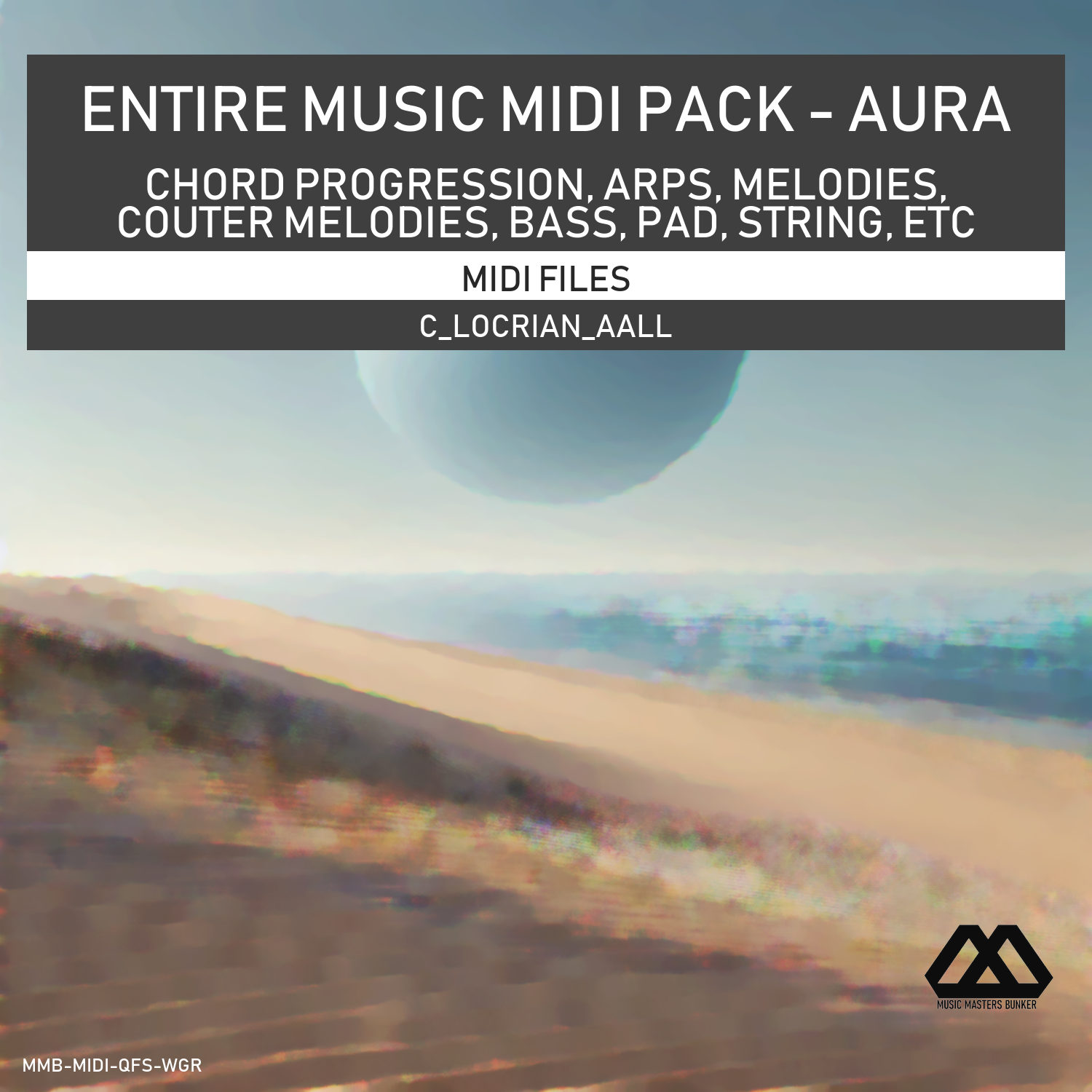 Entire Music Midi Pack - Aura - MMB - C_Locrian_Aall