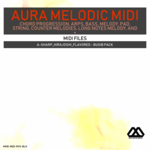 Aura - 4 Chords - 3 Notes-Chord - 16 Bars - A-sharp_Hirajoshi_Flavored - Busib Pack