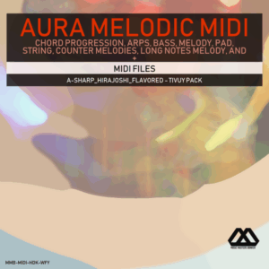Aura - 4 Chords - 3 Notes-Chord - 16 Bars - A-sharp_Hirajoshi_Flavored - Tivuy Pack