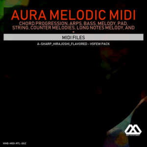 Aura - 4 Chords - 3 Notes-Chord - 16 Bars - A-sharp_Hirajoshi_Flavored - Vofew Pack