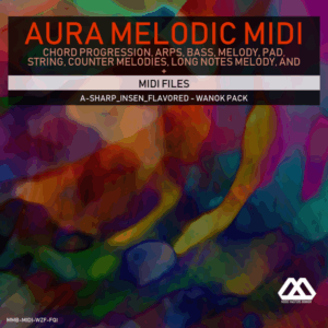 Aura - 4 Chords - 3 Notes-Chord - 16 Bars - A-sharp_Insen_Flavored - Wanok Pack