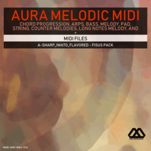 Aura - 4 Chords - 3 Notes-Chord - 16 Bars - A-sharp_Iwato_Flavored - Fisus Pack