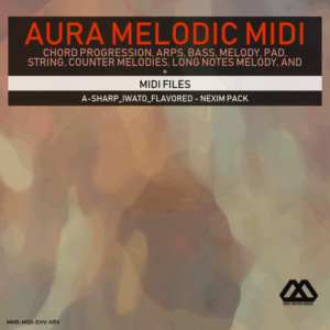 Aura - 4 Chords - 3 Notes-Chord - 16 Bars - A-sharp_Iwato_Flavored - Nexim Pack