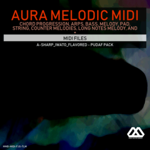 Aura - 4 Chords - 3 Notes-Chord - 16 Bars - A-sharp_Iwato_Flavored - Pudaf Pack
