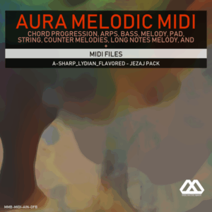 Aura - 4 Chords - 3 Notes-Chord - 16 Bars - A-sharp_Lydian_Flavored - Jezaj Pack