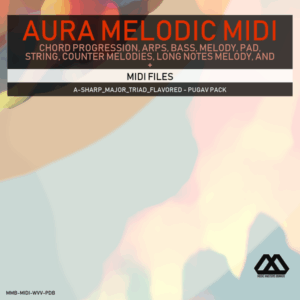 Aura - 4 Chords - 3 Notes-Chord - 16 Bars - A-sharp_Major_Triad_Flavored - Pugav Pack
