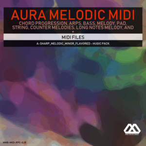 Aura - 4 Chords - 3 Notes-Chord - 16 Bars - A-sharp_Melodic_Minor_Flavored - Hugic Pack