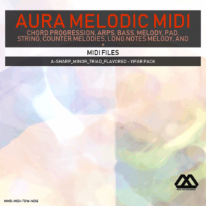 Aura - 4 Chords - 3 Notes-Chord - 16 Bars - A-sharp_Minor_Triad_Flavored - Yifar Pack
