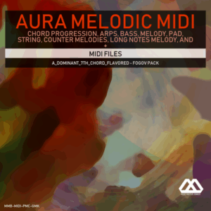 Aura - 4 Chords - 3 Notes-Chord - 16 Bars - A_Dominant_7th_Chord_Flavored - Fogov Pack