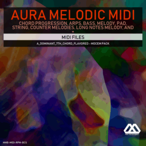 Aura - 4 Chords - 3 Notes-Chord - 16 Bars - A_Dominant_7th_Chord_Flavored - Mocem Pack