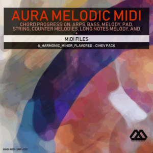 Aura - 4 Chords - 3 Notes-Chord - 16 Bars - A_Harmonic_Minor_Flavored - Cihev Pack