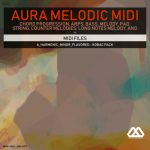 Aura - 4 Chords - 3 Notes-Chord - 16 Bars - A_Harmonic_Minor_Flavored - Kobac Pack