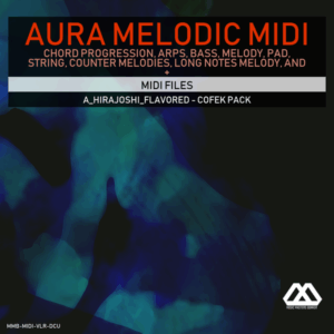 Aura - 4 Chords - 3 Notes-Chord - 16 Bars - A_Hirajoshi_Flavored - Cofek Pack