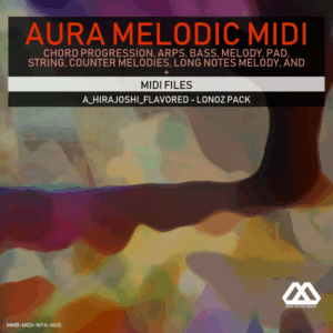 Aura - 4 Chords - 3 Notes-Chord - 16 Bars - A_Hirajoshi_Flavored - Lonoz Pack