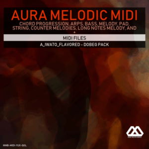 Aura - 4 Chords - 3 Notes-Chord - 16 Bars - A_Iwato_Flavored - Dobeg Pack