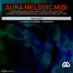 Aura - 4 Chords - 3 Notes-Chord - 16 Bars - A_Lydian_Flavored - Lozib Pack
