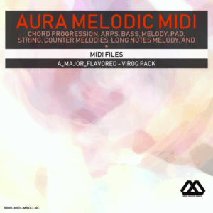 Aura - 4 Chords - 3 Notes-Chord - 16 Bars - A_Major_Flavored - Viroq Pack