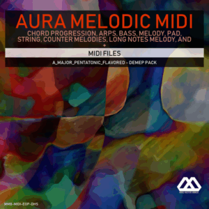 Aura - 4 Chords - 3 Notes-Chord - 16 Bars - A_Major_Pentatonic_Flavored - Demep Pack