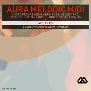 Aura - 4 Chords - 3 Notes-Chord - 16 Bars - A_Major_Pentatonic_Flavored - Heyim Pack