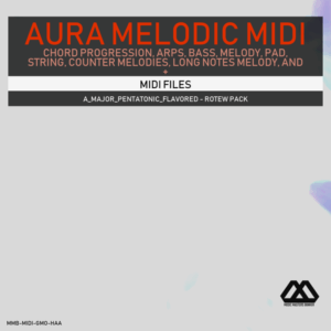 Aura - 4 Chords - 3 Notes-Chord - 16 Bars - A_Major_Pentatonic_Flavored - Rotew Pack