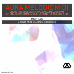 Aura - 4 Chords - 3 Notes-Chord - 16 Bars - A_Major_Triad_Flavored - Roban Pack