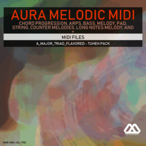 Aura - 4 Chords - 3 Notes-Chord - 16 Bars - A_Major_Triad_Flavored - Tuheh Pack