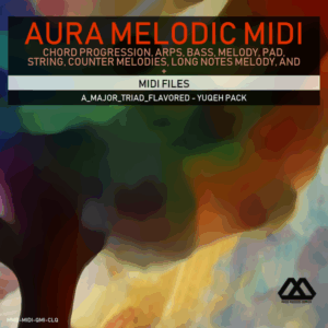 Aura - 4 Chords - 3 Notes-Chord - 16 Bars - A_Major_Triad_Flavored - Yuqeh Pack