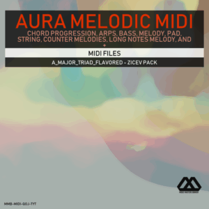 Aura - 4 Chords - 3 Notes-Chord - 16 Bars - A_Major_Triad_Flavored - Zicev Pack