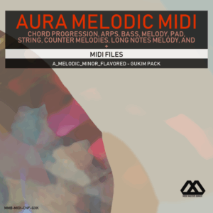 Aura - 4 Chords - 3 Notes-Chord - 16 Bars - A_Melodic_Minor_Flavored - Gukim Pack