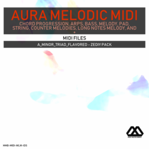 Aura - 4 Chords - 3 Notes-Chord - 16 Bars - A_Minor_Triad_Flavored - Zediy Pack