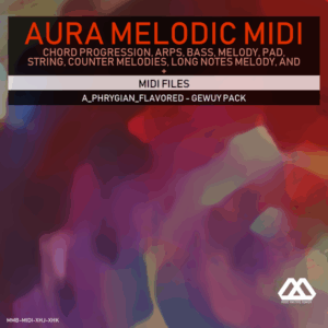 Aura - 4 Chords - 3 Notes-Chord - 16 Bars - A_Phrygian_Flavored - Gewuy Pack