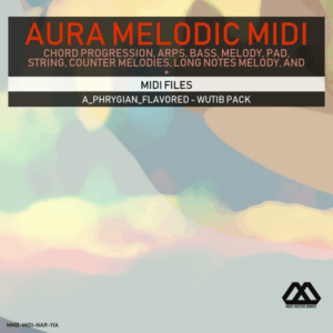 Aura - 4 Chords - 3 Notes-Chord - 16 Bars - A_Phrygian_Flavored - Wutib Pack