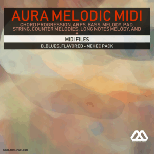 Aura - 4 Chords - 3 Notes-Chord - 16 Bars - B_Blues_Flavored - Mehec Pack