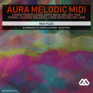 Aura - 4 Chords - 3 Notes-Chord - 16 Bars - B_Dominant_7th_Chord_Flavored - Baket Pack