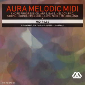 Aura - 4 Chords - 3 Notes-Chord - 16 Bars - B_Dominant_7th_Chord_Flavored - Lifab Pack