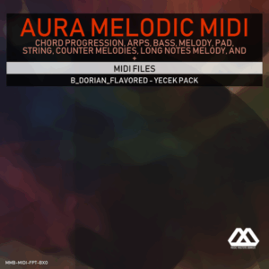 Aura - 4 Chords - 3 Notes-Chord - 16 Bars - B_Dorian_Flavored - Yecek Pack