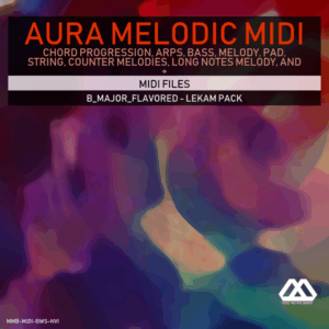 Aura - 4 Chords - 3 Notes-Chord - 16 Bars - B_Major_Flavored - Lekam Pack