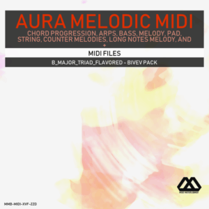 Aura - 4 Chords - 3 Notes-Chord - 16 Bars - B_Major_Triad_Flavored - Bivev Pack