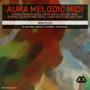 Aura - 4 Chords - 3 Notes-Chord - 16 Bars - B_Natural_Minor_Flavored - Kixis Pack
