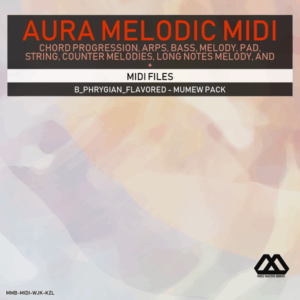 Aura - 4 Chords - 3 Notes-Chord - 16 Bars - B_Phrygian_Flavored - Mumew Pack