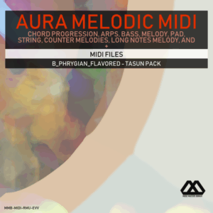 Aura - 4 Chords - 3 Notes-Chord - 16 Bars - B_Phrygian_Flavored - Tasun Pack