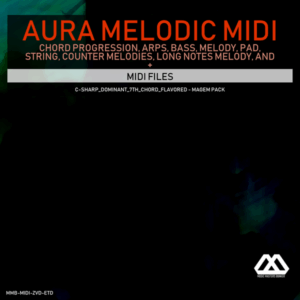 Aura - 4 Chords - 3 Notes-Chord - 16 Bars - C-sharp_Dominant_7th_Chord_Flavored - Magem Pack