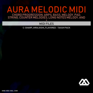 Aura - 4 Chords - 3 Notes-Chord - 16 Bars - C-sharp_Hirajoshi_Flavored - Taxuh Pack