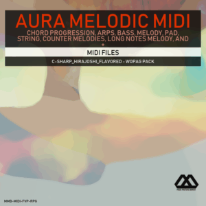 Aura - 4 Chords - 3 Notes-Chord - 16 Bars - C-sharp_Hirajoshi_Flavored - Wopag Pack