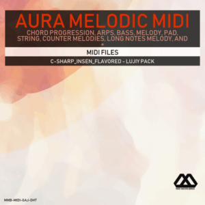 Aura - 4 Chords - 3 Notes-Chord - 16 Bars - C-sharp_Insen_Flavored - Lujiy Pack