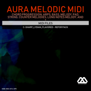 Aura - 4 Chords - 3 Notes-Chord - 16 Bars - C-sharp_Lydian_Flavored - Refor Pack