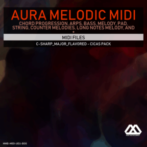 Aura - 4 Chords - 3 Notes-Chord - 16 Bars - C-sharp_Major_Flavored - Cicas Pack