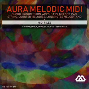 Aura - 4 Chords - 3 Notes-Chord - 16 Bars - C-sharp_Minor_Triad_Flavored - Deroy Pack