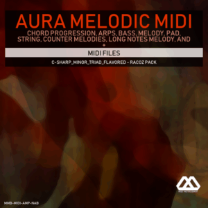 Aura - 4 Chords - 3 Notes-Chord - 16 Bars - C-sharp_Minor_Triad_Flavored - Racoz Pack