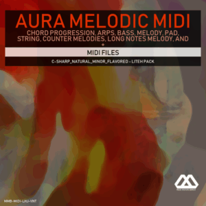 Aura - 4 Chords - 3 Notes-Chord - 16 Bars - C-sharp_Natural_Minor_Flavored - Liteh Pack
